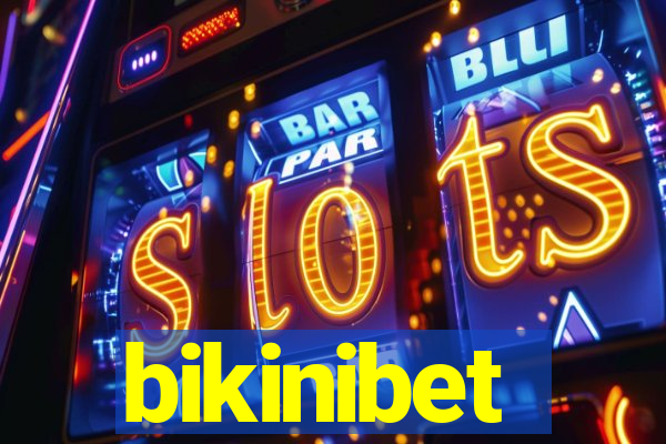bikinibet