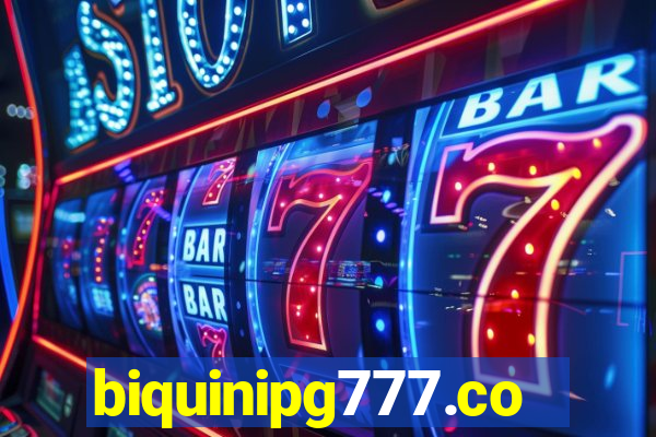 biquinipg777.com
