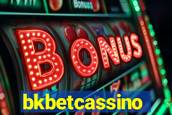 bkbetcassino