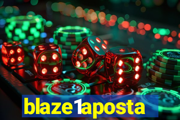 blaze1aposta