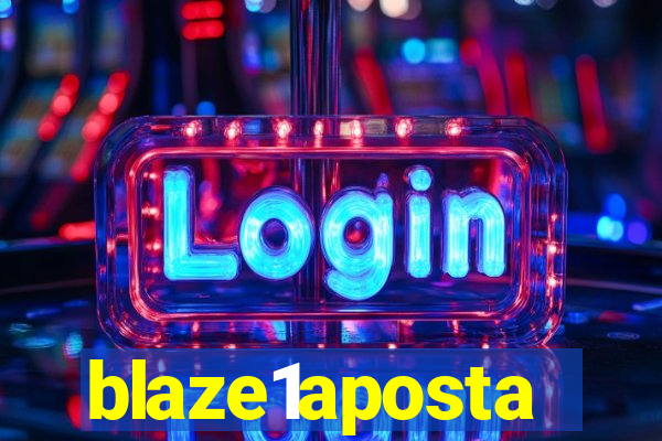 blaze1aposta