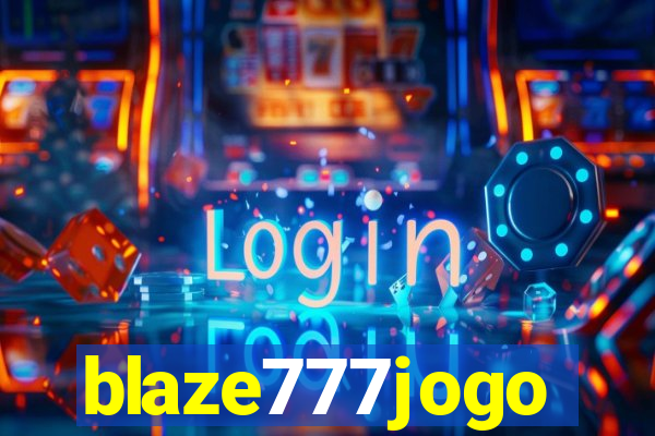 blaze777jogo