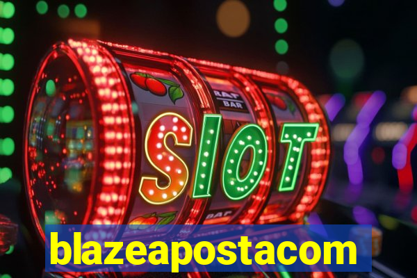 blazeapostacom