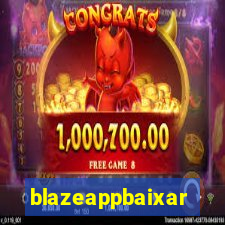 blazeappbaixar