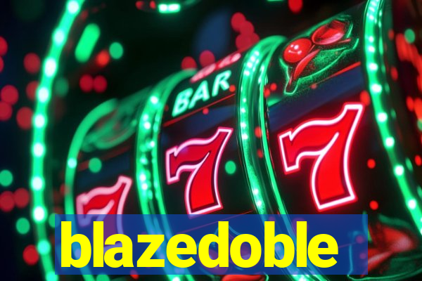 blazedoble