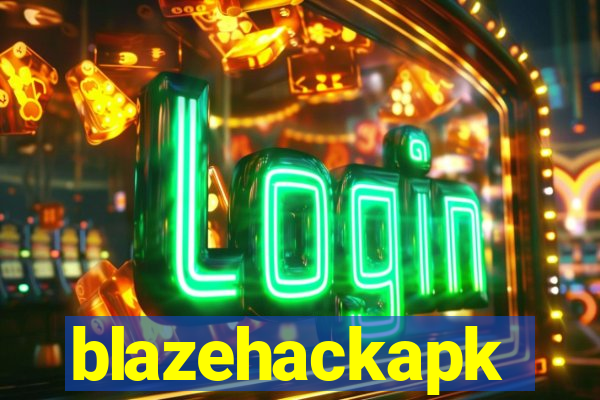 blazehackapk