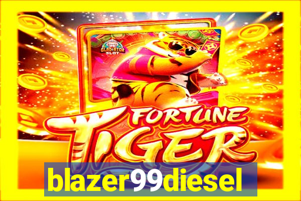 blazer99diesel