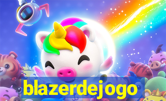 blazerdejogo