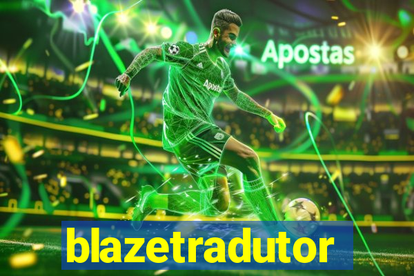 blazetradutor