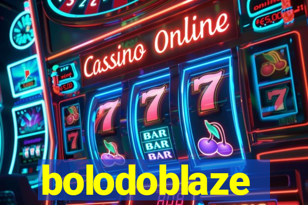 bolodoblaze
