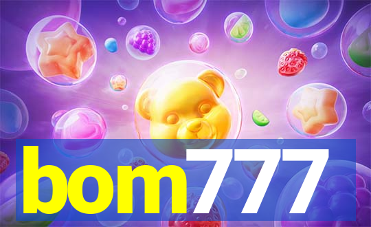 bom777