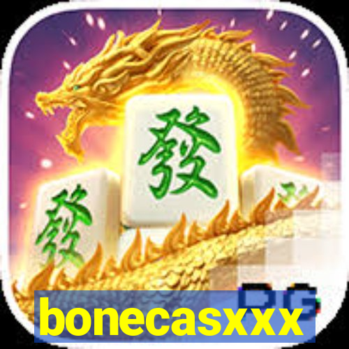 bonecasxxx