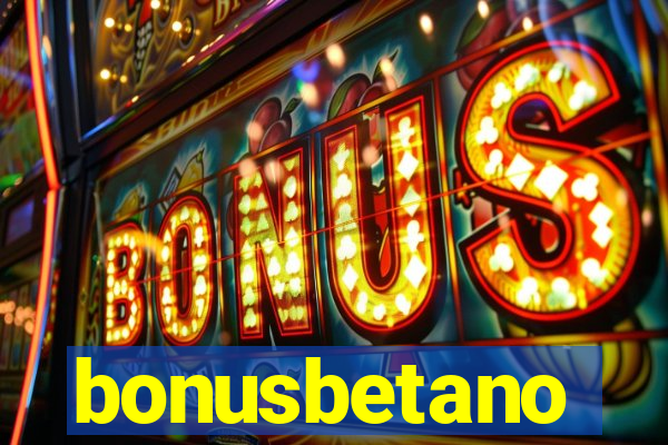bonusbetano