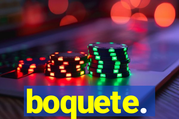 boquete.
