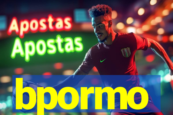 bpormo