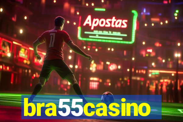 bra55casino