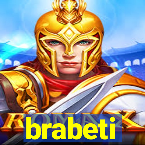 brabeti