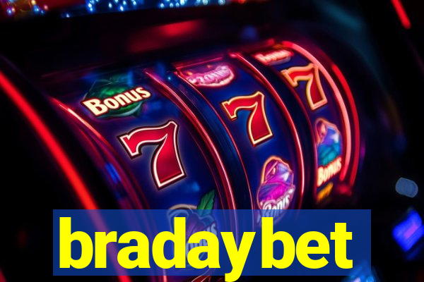 bradaybet