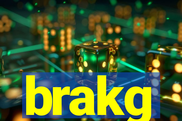 brakg