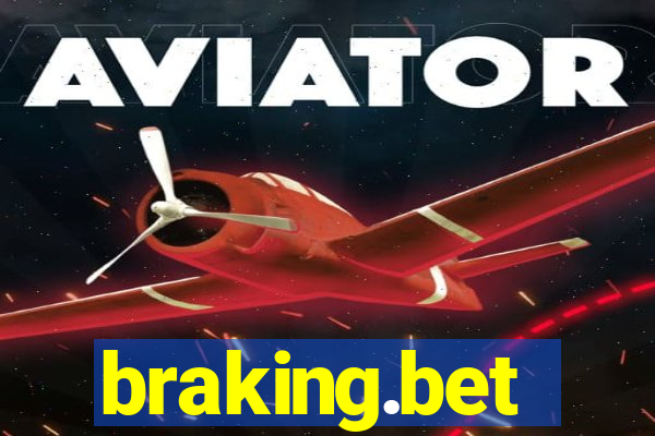 braking.bet