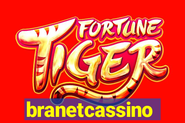 branetcassino