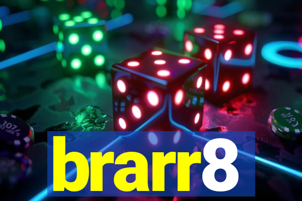 brarr8