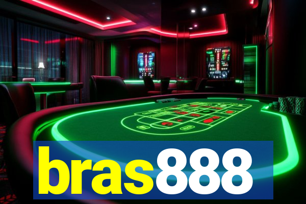 bras888