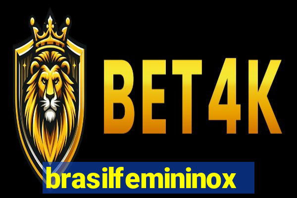 brasilfemininox