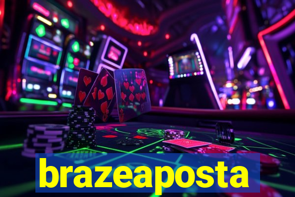brazeaposta
