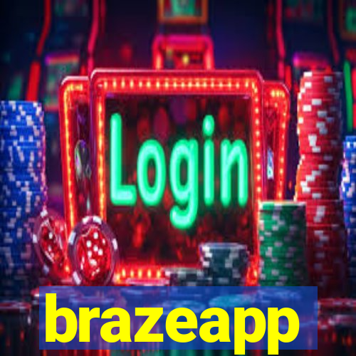 brazeapp
