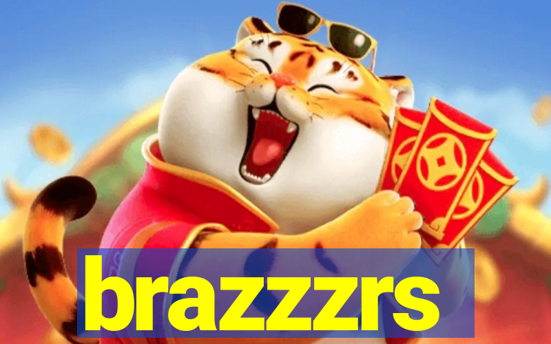 brazzzrs