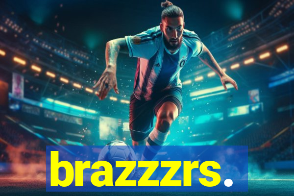 brazzzrs.