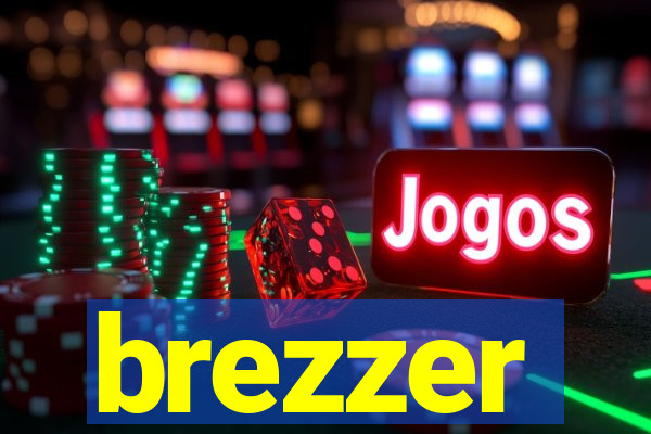 brezzer