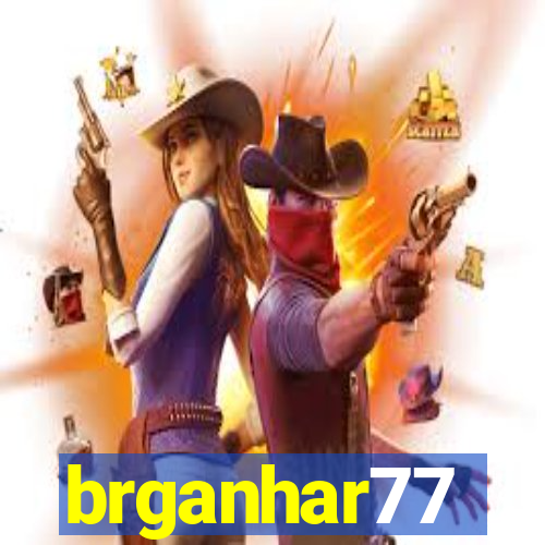 brganhar77