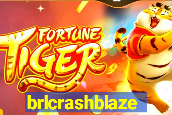 brlcrashblaze