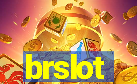 brslot