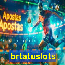 brtatuslots