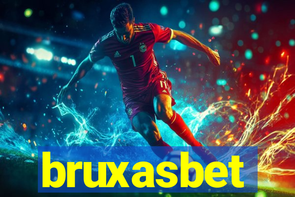 bruxasbet