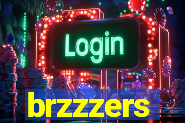 brzzzers