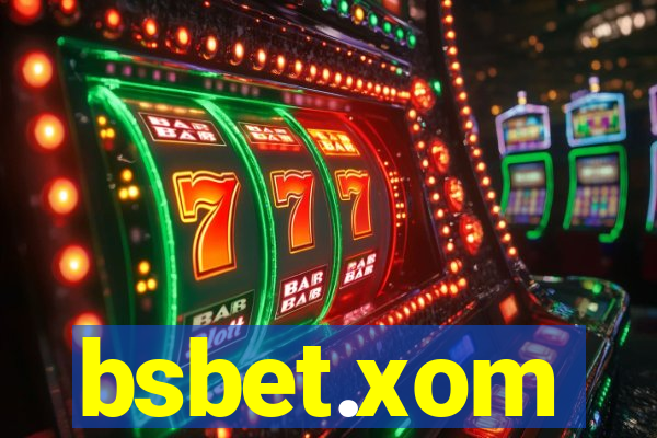 bsbet.xom