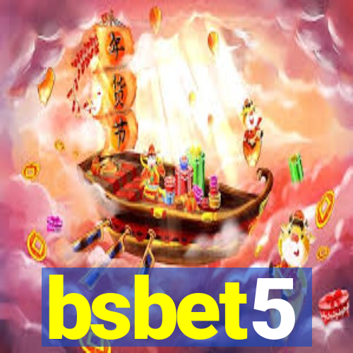 bsbet5