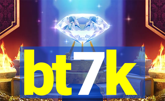 bt7k
