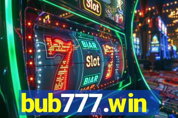 bub777.win