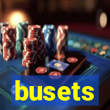 busets