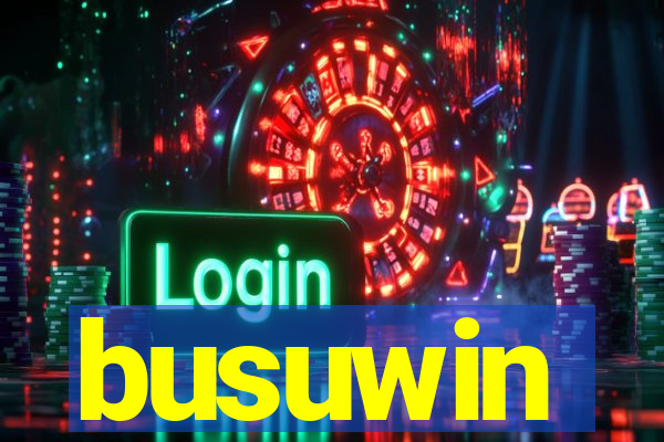 busuwin
