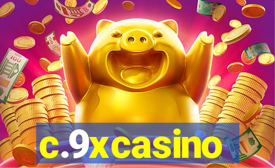 c.9xcasino