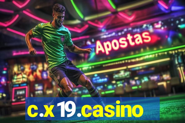 c.x19.casino