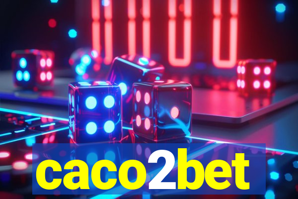 caco2bet
