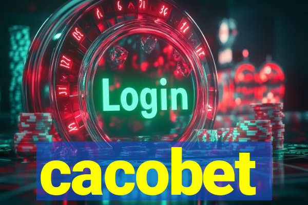 cacobet
