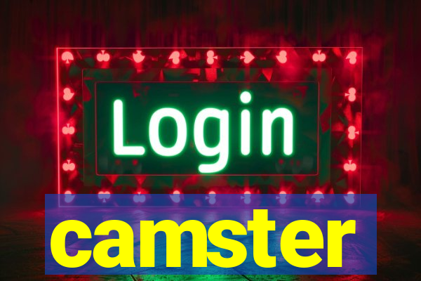 camster